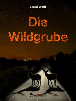 cover image of Die Wildgrube